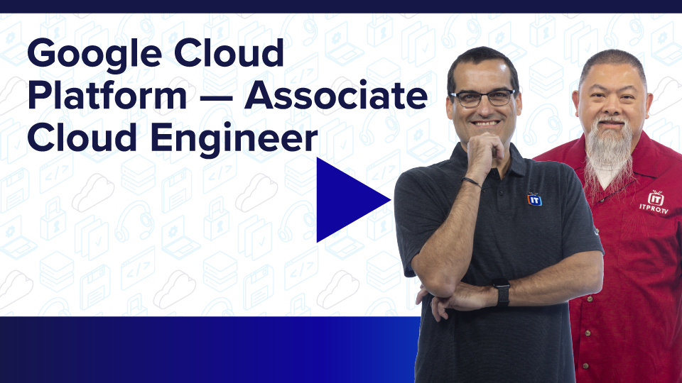 Google Cloud Platform – Associate Cloud Engineer
